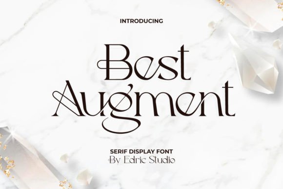 Best Augment: A Luxurious Serif for Branding