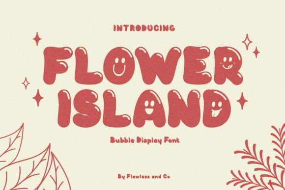 Flower Island: A Playful Display Font for Engaging Campaigns