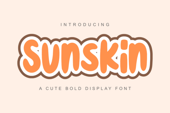Sunskin Font: A Cute Display Typeface for Makers
