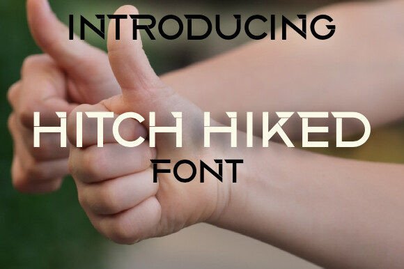 Transform Your Brand with Hitch Hiked: A Stylish Display Font