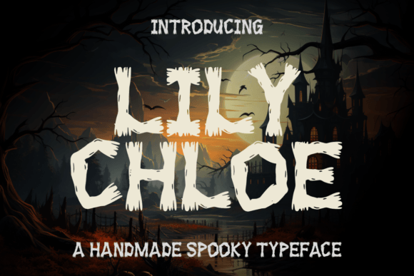 Transform Your Brand with Lily Chloe: A Spooky, Elegant Display Font